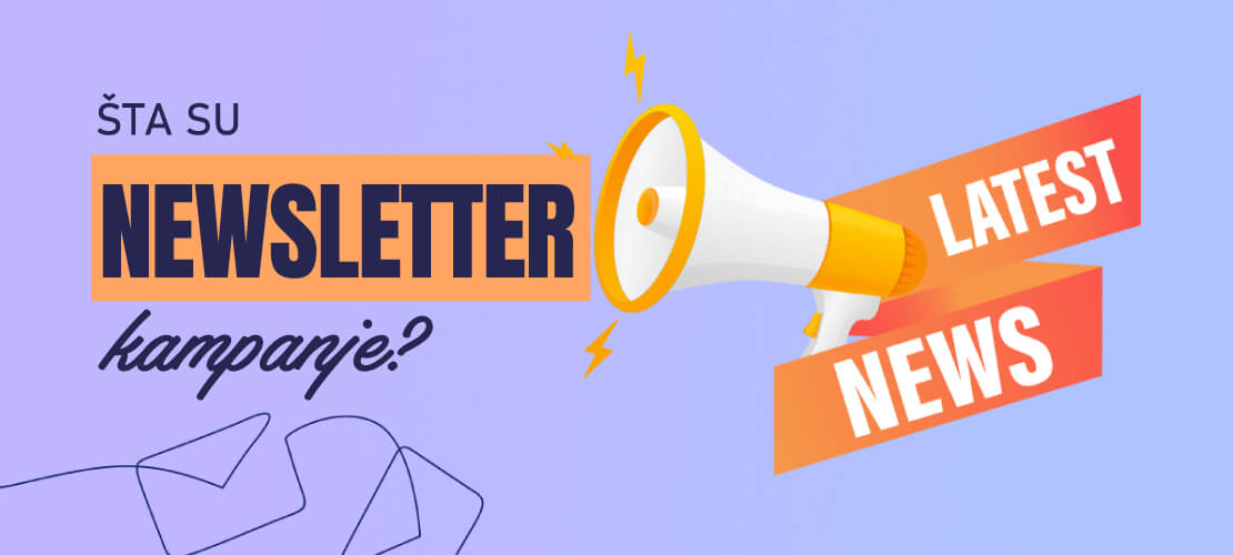 The Choice Digital Marketing Agencija - Šta su newsletter kampanje