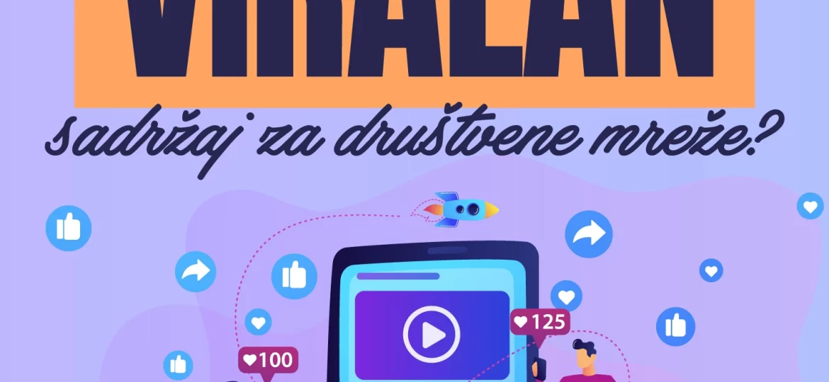 The-Choice-Digital-Marketing-Agencija-kako napraviti viralan sadržaj