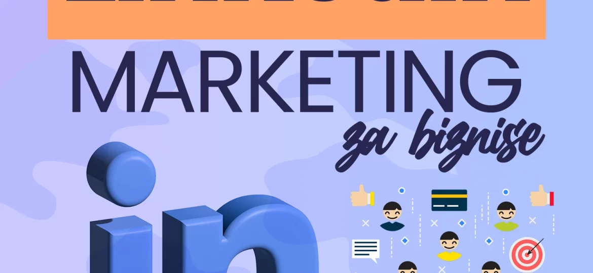 The-Choice-Digital-Marketing-Agencija-LinkedIn marketing za biznise